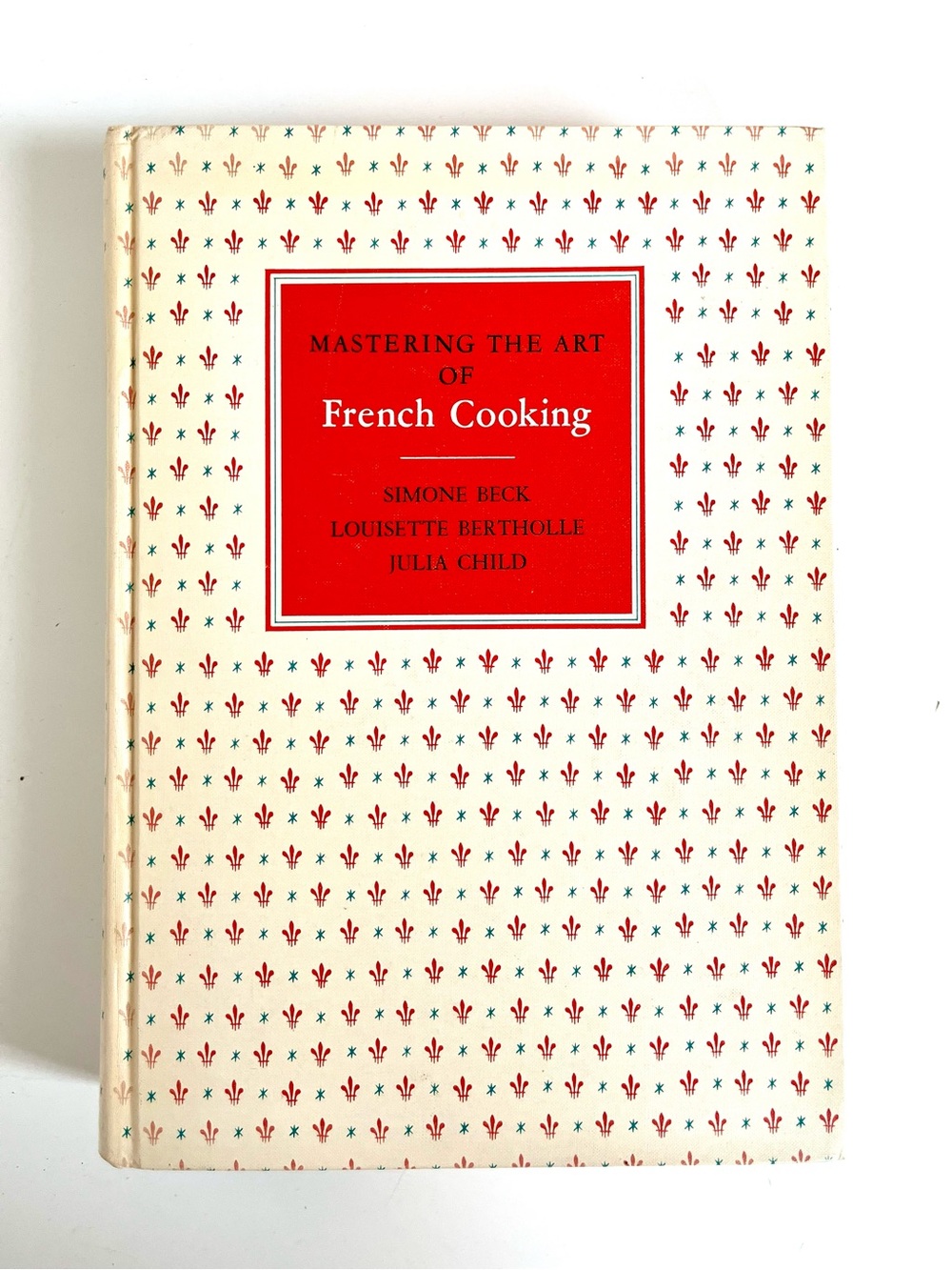 Second Printing of Julia Childs Mastering the Art If French Cooking Book